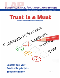 LAP-CR-017, Trust Is a Must (Ethics in Customer Relationship Management) (Download) CR:017