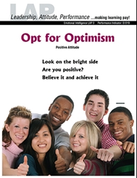 LAP-EI-003, Opt for Optimism (Positive Attitude) (Download) EI:019, Emotional Intelligence, Personal Development