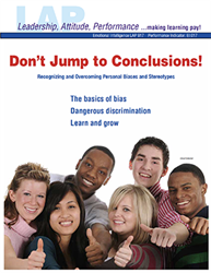 LAP-EI-917, Dont Jump to Conclusions! (Recognizing and Overcoming Personal Biases and Stereotypes) (Download) EI:017, LAP-EI-139, Emotional Intelligence, Ethics