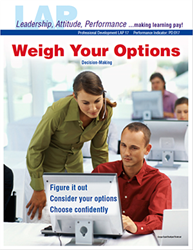 LAP-PD-017, Weigh Your Options (Decision-Making) (Download) PD:017, Professional Development, Leadership, Problem Solving, LAP-PD-010